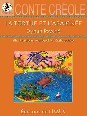 cover image of La tortue et l'araignée